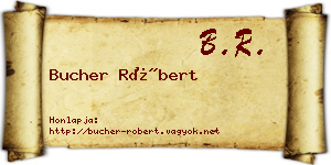 Bucher Róbert névjegykártya